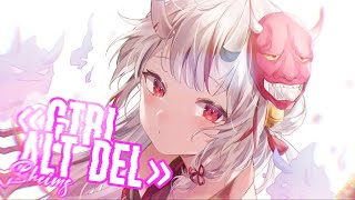 Nightcore - Ctrl Alt Del (SHEIMS)