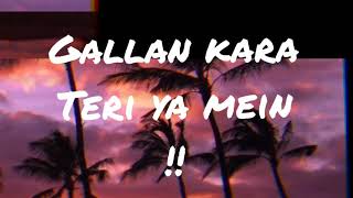 ||Gallan kara teriya mein||. volkain ft. Jazz vishu (official music lyrics video)2021