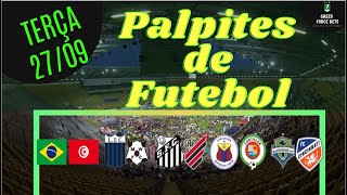 PALPITES DE FUTEBOL PARA O DIA 27/09/2022 (TERÇA)!!! CONFIRA AGORA MESMO!