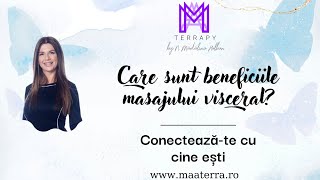 Care sunt beneficiile masajului visceral?