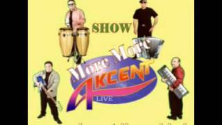 Akcent live - More More