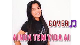 AINDA TEM VIDA AÍ /COVER POR CLEICINHA RODRIGUES #suedsilva #todahmusic #todahcover