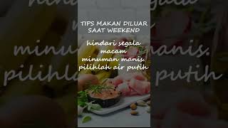 tips makan diluar saat weekend #short #diet #health #menudietsehat #viral