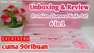 UNBOXING & REVIEW SET PISAU DIAMOND PREMIUM || PISAU DAPUR EVCRIVERH || TIPS PEMAKAIAN & PERAWATAN