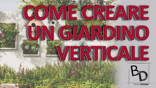 COME CREARE UN GIARDINO VERTICALE | ARREDAMENTO | Belula Design