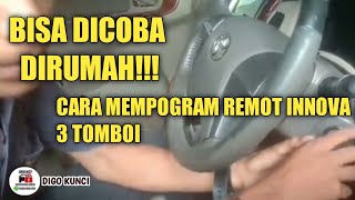 [bisa dicoba sendiri dirumah,!!,cara program remot innova 3 tombol]•••