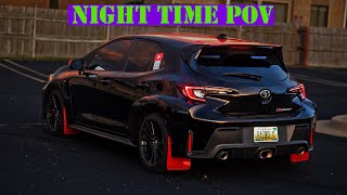 GR Corolla Night time POV