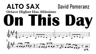 On This Day Alto Sax Sheet Music Backing Track Partitura David Pomeranz