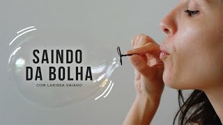 VOCÊ ESTÁ PREPARADE PRA SAIR DA BOLHA? | #saindodabolha | O Poder da Gravata