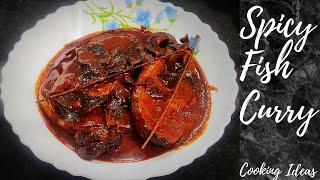 Spicy Fish Curry || Meen Curry || @CookingIdeas ||120