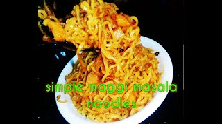 Maggi masal noodles /കിടിലൻ രുചിയിൽ അസ്സൽ maggi മസാല അതും simple ആയി