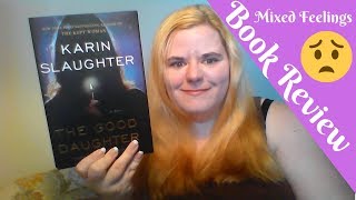 Book Review | THE GOOD DAUGHTER by Karin Slaughter