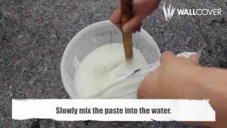 WALLPAPER | How to mix Paste | Instruction | WALLCOVER