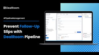 Don’t Let Target Follow Up Slip Through the Cracks With Dealroom Pipeline