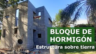 Estructura de BLOQUE DE HORMIGÓN sobre tierra