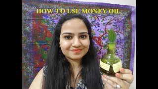 How To: Use Money OiL