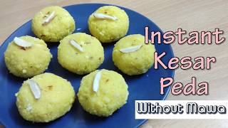 INSTANT KESAR PEDA-without mawa इंस्टेंट केसर पेडा|NO MAWA NO CONDENSED MILK|RUCHI'S KITCHEN CORNER