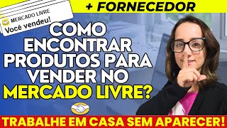 O que vender no Mercado Livre? Como encontrar produtos que vão vender todos os dias? FAÇA ISSO!