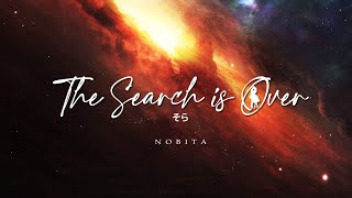 NOBITA - THE SEARCH IS OVER | Official Lyric Video