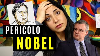 Perché il NOBEL mi fa PAURA