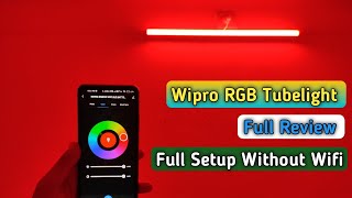 Wipro RGB Tubelight Full Setup & Review Best Tubelight | Malti Colour Tubelight |With Alexa, Google