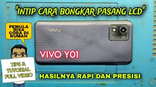 Intip Cara Kerja Ganti Lcd Vivo Y01 (Tutorial full video)