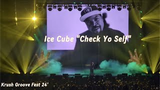 Ice Cube "Check Yo Self" [Krush Groove Fest 24' LA, CA] @IceCubeCubevision