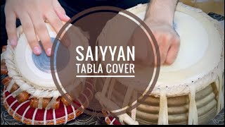 Saiyyan(kailash kher)TABLA COVER❤️!