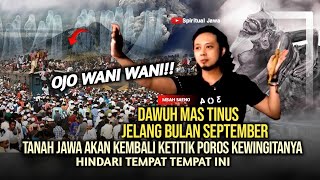 KABAR PENTING MAS TINUS!! JANGAN PERGI KE TEMPAT INI HINDARI AGAR SELAMAT SEKELUARGA