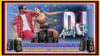 Chal chal Dj enej te santali song sambalpuri DBS monsa baja  style dj mix mixing by dj setu