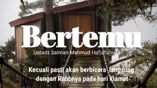 Bertemu Oleh Ust Salman Mahmud hafizhahullah