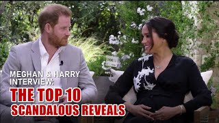 Meghan & Harry Interview: The Top 10 Scandalous Reveals | Info Junkie TV