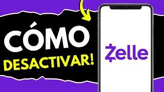 Cómo Desactivar Zelle - Cómo Desvincular Zelle (¡en 1 minuto!)