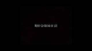 Joe Hisaishi - Merry-Go-Round of Life | Slowed + Reverb