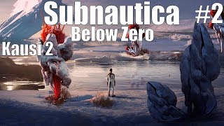 PESUSIENIPATUKOISTA VOIMAA - Pelataan Subnautica: Below Zero - Osa 2 - Kausi 2