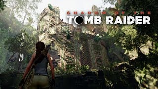 Shadow Of The Tomb Raider   A Stunning World Trailer   How playing game