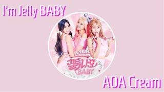 [MKOEnt] AOA 크림(CREAM) _ 질투 나요 BABY(I’m Jelly BABY) {Collab}