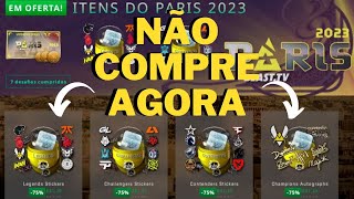 Saiu o desconto, mas NÃO COMPRE AGORA!! Major paris csgo 2023