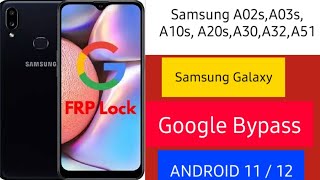 Samsung A10S/A03S/A02S/Google Account Unlock 2023 | All Samsung Frp Bypass Android 11/12