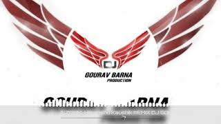 iLzaam Himanshu Kaushik Remix DJ GOURAV BARNA