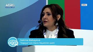 Səkinə Babayeva“Aqsiya”-nın İdarə Heyətinin sədri Caspian Agro 2024