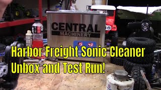 Harbor Freight Sonic Cleaner. Unbox and Review