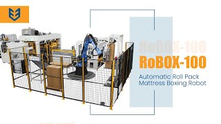 RoBOX-100 : Automatic Roll Pack Mattress Boxing Robot