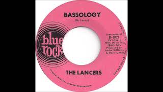 The Lancers -  Bassology