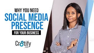 REASONS YOU NEED AN AUTHENTIC SOCIAL MEDIA PRESENCE FOR YOUR BUSINESS.