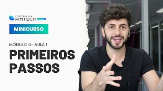 Como começar uma Fintech | Minicurso Construa sua Fintech do Zero