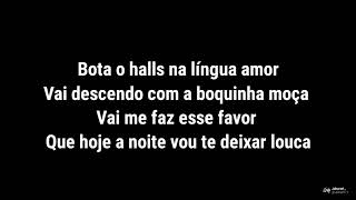 Kadu Martins - Bota o halls na língua amor (Letra)