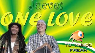 JUEVES ONE LOVE 19 05 2016