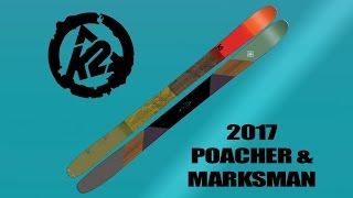 2017 K2 Poacher and K2 Marksman Factory Team Skis