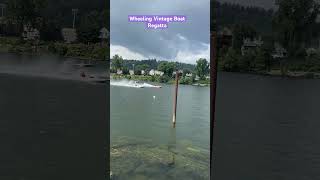 Wheeling Vintage Race Boat 🚤 #raceboat #vintageboat #regatta #shortvideo